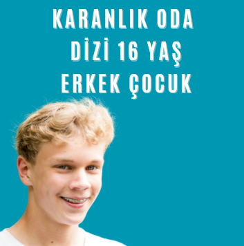 Karanlık Oda Dizi 16 Yaş Mavi Gözlü Erkek Çocuk